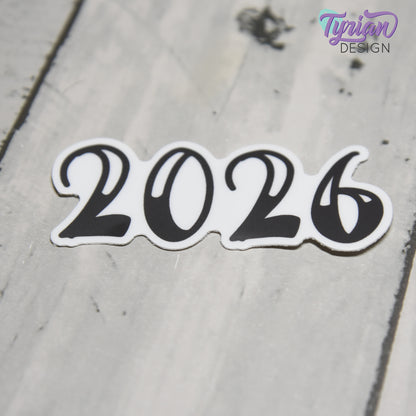 2026 Sticker | 2026 Planner Sticker | Sticker is high quality weather proof vinyl | 2.5 x 1 inch