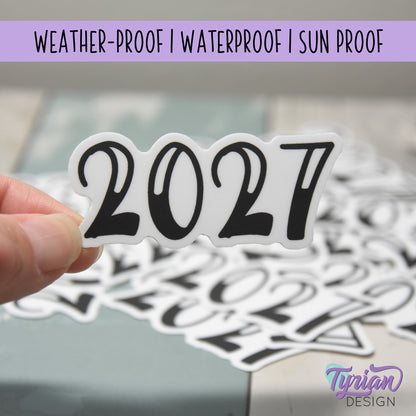2027 Sticker | High quality weather proof vinyl | 2.5 x 1 inch