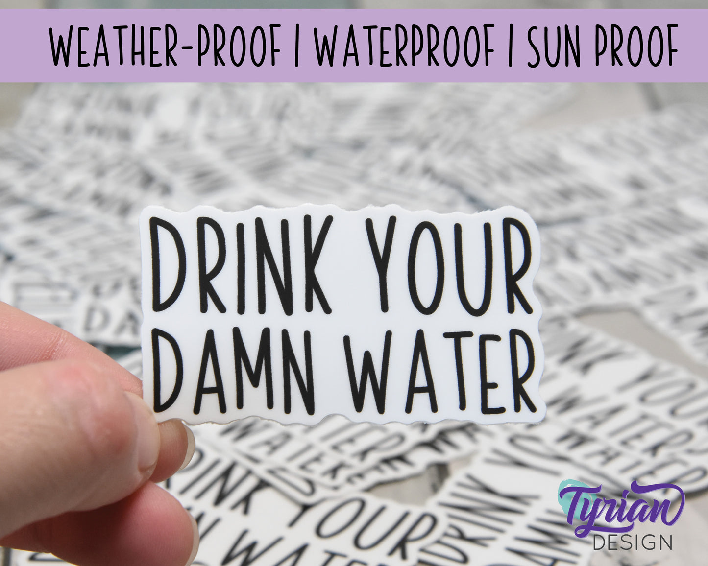 Drink Your Damn Water Vinyl Sticker | high quality weather proof vinyl | 2.5 x 1.5" | Water Bottle sticker