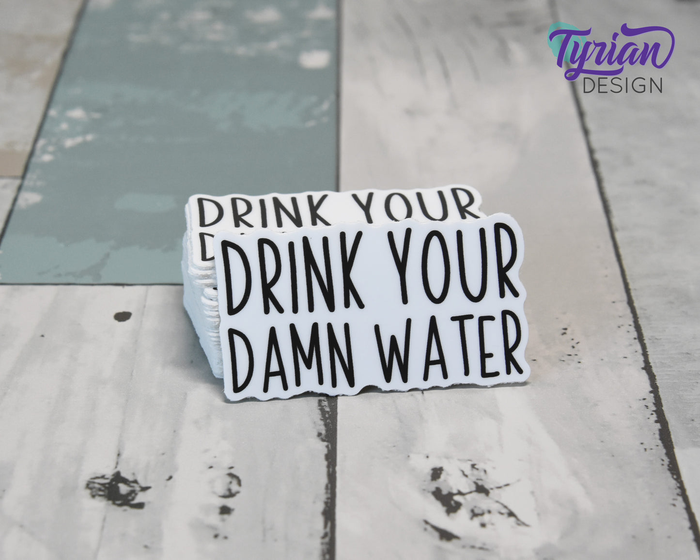 Drink Your Damn Water Vinyl Sticker | high quality weather proof vinyl | 2.5 x 1.5" | Water Bottle sticker