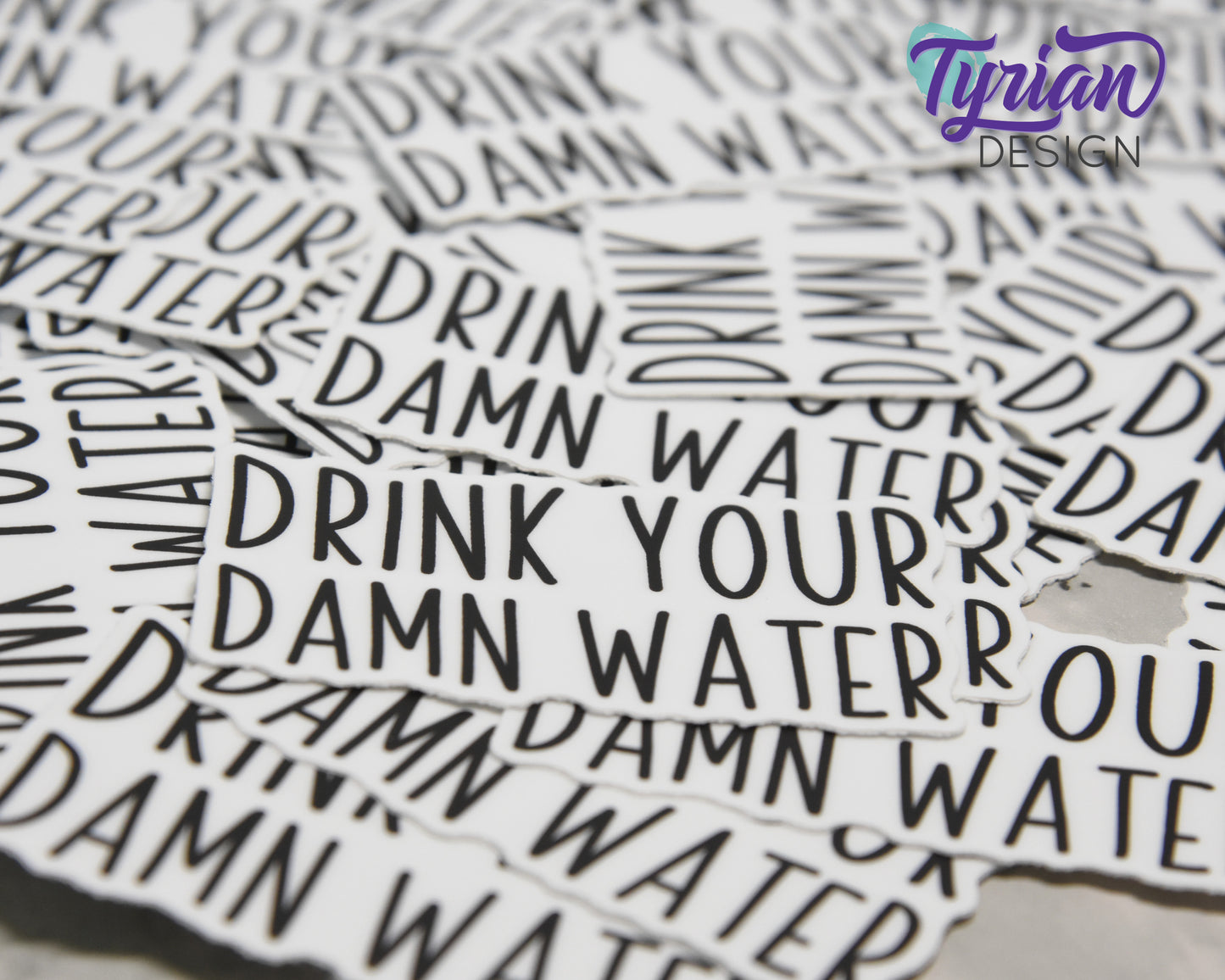 Drink Your Damn Water Vinyl Sticker | high quality weather proof vinyl | 2.5 x 1.5" | Water Bottle sticker